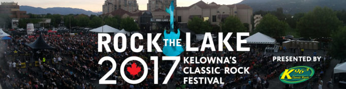 Rock The Lake 2017 – Prospera Place, Kelowna BC #RTL2107