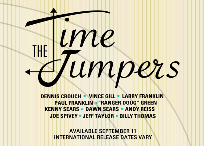 New Music! The Time Jumpers featuring Vince Gill on lead vocals!