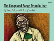 The Conga and Bongo Drum in Jazz