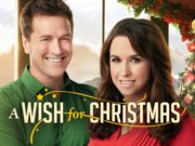 Movie Reviews – A Wish For Christmas 2016 A Wish for Christmas