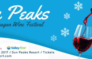 19TH ANNUAL SUN PEAKS WINTER OKANAGAN WINE FESTIVAL
