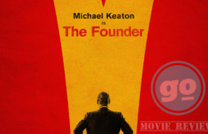 Movie Review – “THE FOUNDER” SUPERSIZE BUSINESSMAN Movie Review - The Founder