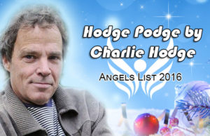 Hodge Podge by Charlie Hodge – Charlies Angels List 2016!