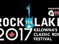 KELOWNA’S 2nd ANNUAL CLASSIC ROCK FESTIVAL – #RTLKelowna2017 #RTLKelowna2017