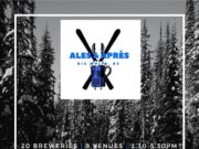 Ales & Aprés Beer Fest at Big White Mountain! Ales & Aprés Beer Fest at Big White Mountain!