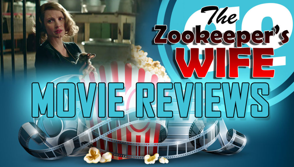 Gonzo Okanagan Movie Reviews - The ZooKeeper's Wife