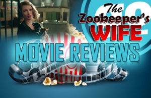 Movie Reviews – “THE ZOOKEEPER’S WIFE” THE SECRET BEHIND THE ZOO Gonzo Okanagan Movie Reviews - The ZooKeeper's Wife