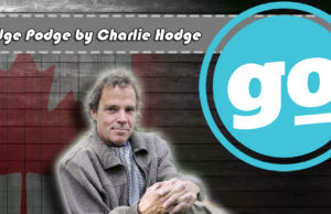 Hodge Podge by Charlie Hodge – The ‘New kid in Town’ is back in town