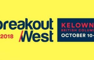 BreakOut West 2018 – Community Opportunity BOW Kelowna 2018