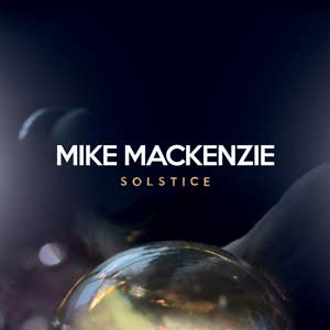 SOLSTICE Mike MacKenzie