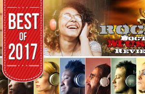 The BEST OF 2017 Music Reviews! The Best Of 2017 Music Reviews by the Rock Doctor