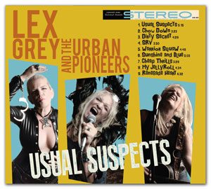 Lex Grey & The Urban Pioneers