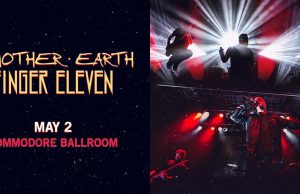 I Mother Earth & Finger Eleven – Commodore Ballroom – May 2