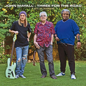 Three For The Road by John Mayall