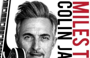 Colin James Miles To Go Tour 2019