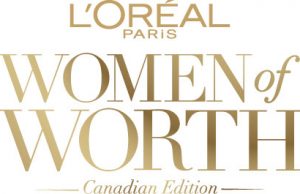 L’Oréal Paris opens call for nominations Canadian Women of Worth