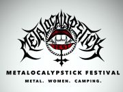 Metalocalypstick: Canada’s Premier Women Focused Metal Festival Announces 2019 Lineup