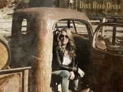 DIRT ROAD OPERA RELEASES DEBUT SINGLE ‘SEVEN SHELLS’