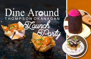 WINE & DINE: Dine Around Launch Party tickets now on sale Wine and Dine Arounf the Okanagan Launch Party 2019
