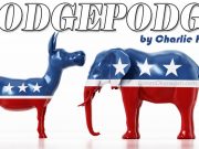 Hodgepodge by Charlie Hodge – Sometimes there is just stubborn and stupid