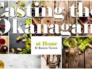 Tasting the Okanagan, at Home – Thai and Gewürztraminer