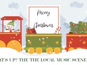 What’s Up? The Local Music Scene Episode #10