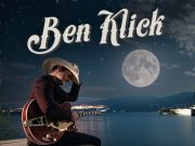 AVAILABLE TODAY! Ben Klick Releases New Single Heading Into First Full Length Album