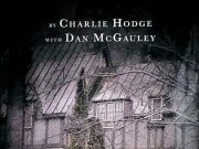 NEW PUBLICATION! Hodgepodge by Charlie Hodge – Lost Souls of Lakewood Lost Souls Of Lakewood by Charlie Hodge