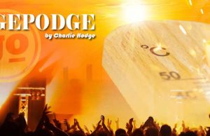 Hodgepodge by Charlie Hodge – Is it hot enough? And, local music events