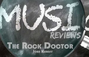 Hot Wax Album Reviews by the ROCK DOCTOR March 8, 2022