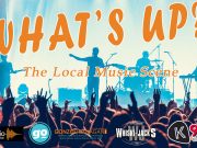 What’s Up? The Local Music Scene for June 16th, 2022