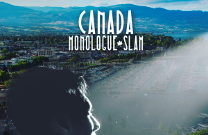 Monologue Slam Canada coming to Kelowna