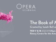 Opera Kelowna embraces queer storytelling in its latest production