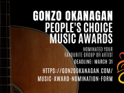1 WEEK LEFT! Gonzo Okanagan People’s Choice Music Awards 2023