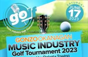 GONZO OKANAGAN MUSIC INDUSTRY GOLF TOURNAMENT 2023 Gonzo Okanagan Music Industry Golf Tournament