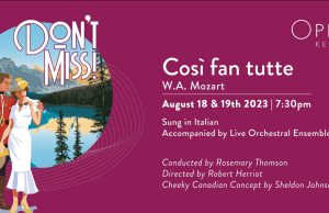 Tickets on sale now for Opera Kelowna’s production of Cosi fan tutte