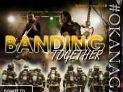 Banding Together for our local West Kelowna Fire Department & Local Musicians