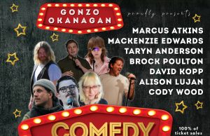Gonzo Okanagan Presents Comedy Night: A Riotous Showcase of Kelowna’s Finest Comedians