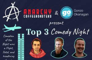 Top 3 Comedy Night at Anarchy Coffee Roasters