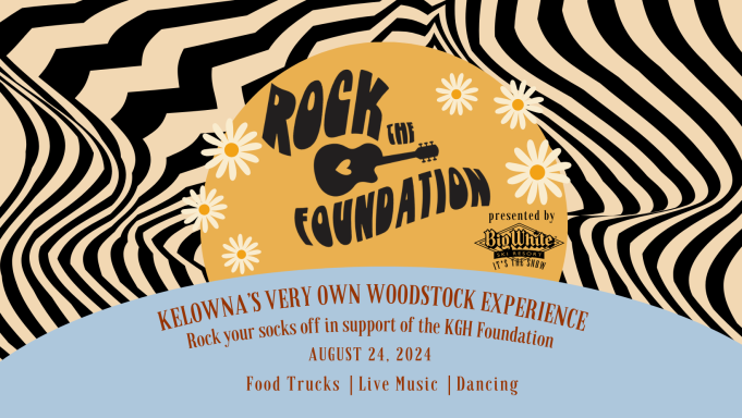Rock the Foundation: A Groovy Fundraiser to Elevate Healthcare in Kelowna!