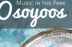 Enjoy Live Music Outdoors: Osoyoos Music in the Park Free Concert Series Summer 2024
