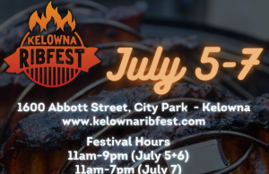 Kelowna Ribfest Returns to Kelowna City Park This Weekend July 5-7