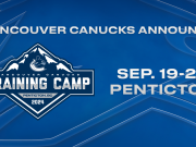Canucks Announce 2024 Training Camp in Penticton