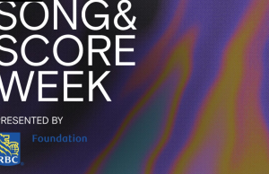 Song & Score Week Returns to Toronto, September 25 – 27