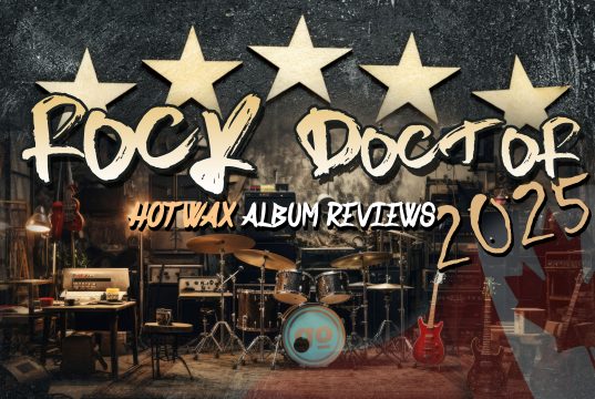 THE ROCK DOCTORS HOT WAX ALBUM REVIEWS – WEEK OF DECEMBER 3 THE ROCK DOCTORS HOT WAX ALBUM REVIEWS