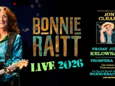 Bonnie Raitt gave Kelowna somethin’ to talk about